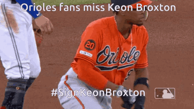 a picture of an orioles player with a caption that says " orioles fans miss keon broxton #signkeonbroxton "