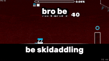 a screen shot of a video game with the words bro be be skidading on it