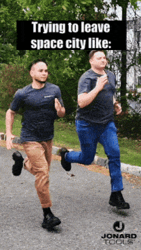 two men are running down a street with the words trying to leave space city like written above them