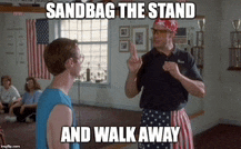 a man in an american flag skirt is talking to another man in a gym with the caption sandbag the stand and walk away