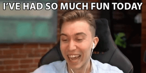Ive Had So Much Fun Today Jake GIF - Ive Had So Much Fun Today Jake Sirtag GIFs