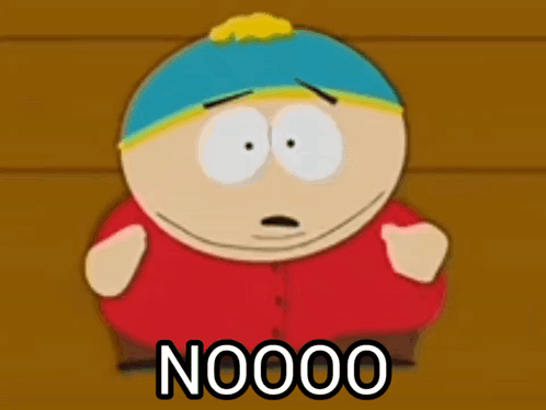 South Park Eric Cartman GIF - South Park Eric Cartman No GIFs