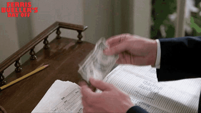 a ferris bueller 's day off poster with a person counting money