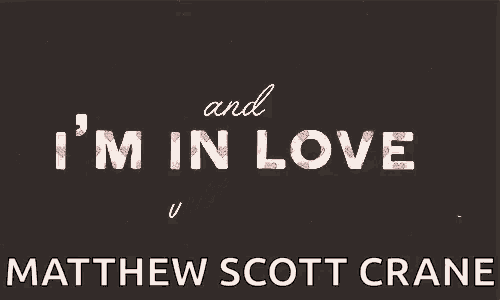 a poster for matthew scott crane 's album i 'm in love with you