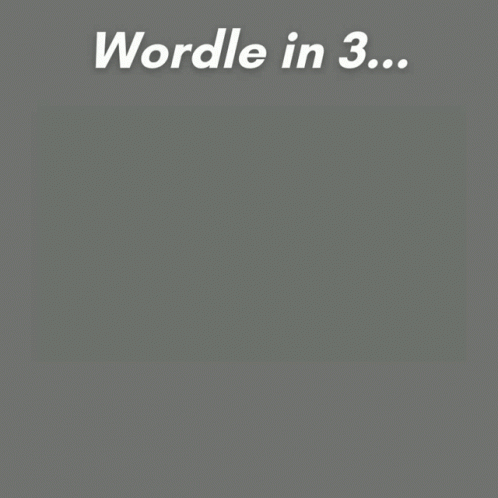 Wordle Wordle In3 GIF - Wordle Wordle In3 Wordle In Three GIFs