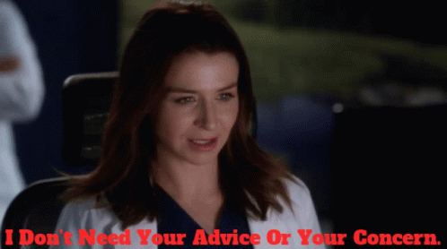 Greys Anatomy Amelia Shepherd GIF - Greys Anatomy Amelia Shepherd I Dont Need Your Advice GIFs