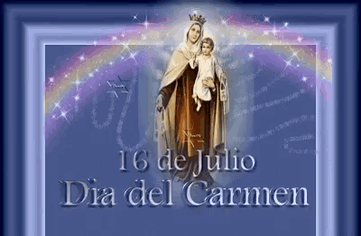a picture of a woman holding a child with the words 16 de julio dia del carmen