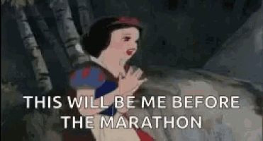 a cartoon of snow white says this will be me before the marathon