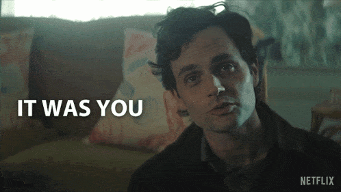 a netflix ad shows a man with the words it was you above him