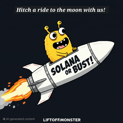 a cartoon of a monster riding a rocket that says solana or bust on it