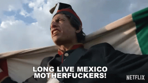 Long Live Mexico Motherfuckers Bardo GIF - Long Live Mexico Motherfuckers Bardo Viva Mexico GIFs