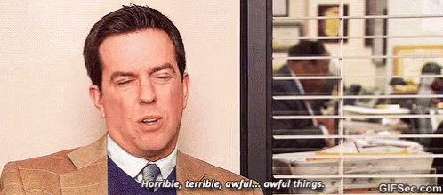 Horrible, Terrible, Awful GIF - Awful Sarcastic The Office GIFs