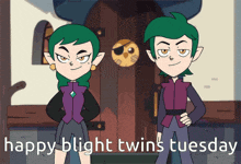two cartoon characters standing next to each other with the words happy blight twins tuesday