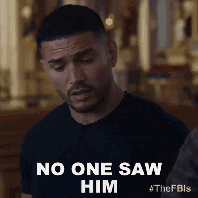 a man in a black shirt says " no one saw him " in white letters