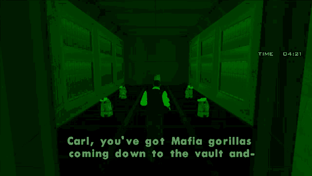 a screenshot of a video game that says carl you 've got mafia gorillas coming down to the vault and time 04:29