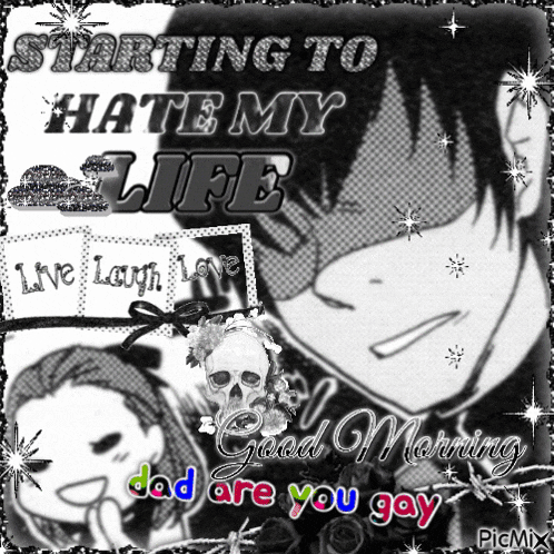a black and white photo with the words starting to hate my life on it