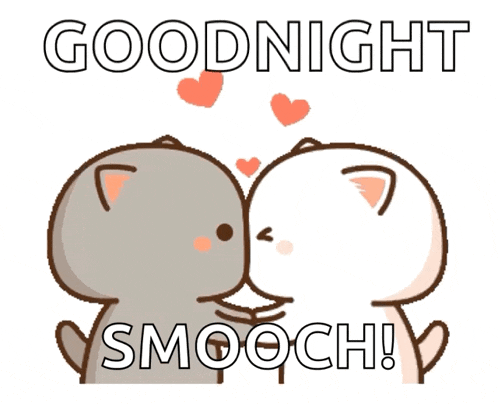 a couple of cats kissing with the words goodnight smooch written above them