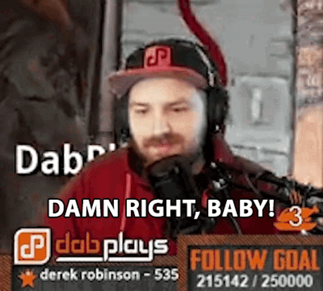 Damn Right Baby Its Dab Plays Its Me GIF - Damn Right Baby Its Dab Plays Dab Plays Its Me GIFs