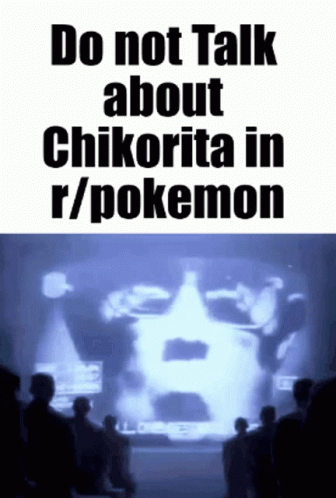 Do_not_talk_about_chikorita GIF - Do_not_talk_about_chikorita GIFs