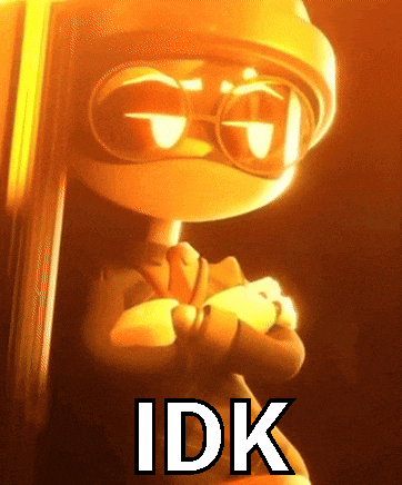 a cartoon character with glasses and the word idk