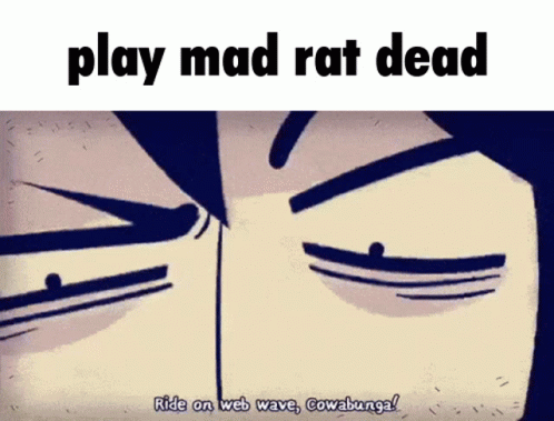 Mad Rat Dead Play Mad Rat Dead GIF