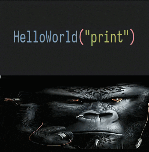 a picture of a gorilla next to a text that says helloworld print