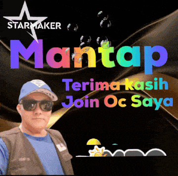 a man wearing sunglasses and a blue hat stands in front of a sign that says starmaker mantap terima kasih join oc saya