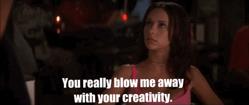 a woman in a pink tank top is saying you really blow me away with your creativity