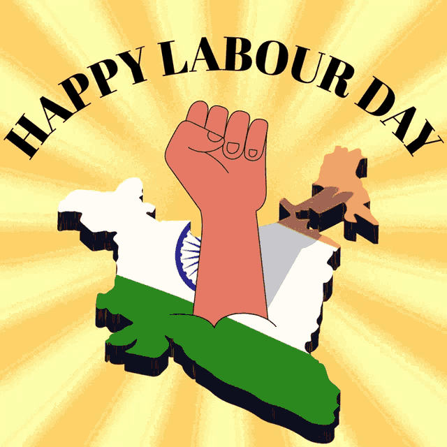 a poster that says happy labour day with a map of india