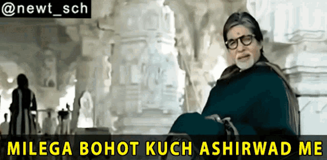 a poster of a man with glasses and the words milega bohot kuch ashirwad me