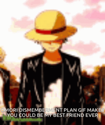 Dismemberment Plan Omori GIF - Dismemberment Plan Omori Luffy GIFs