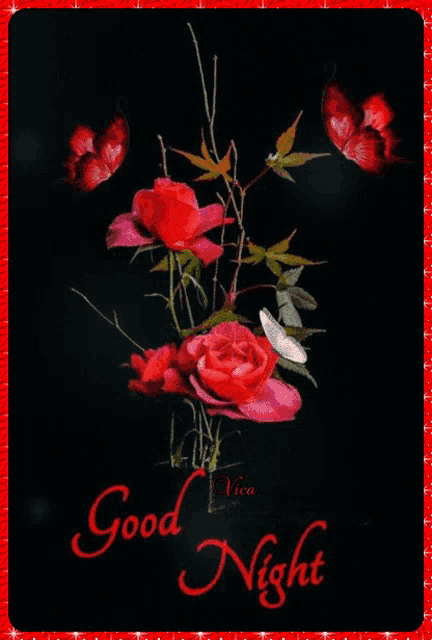 a good night card with roses and butterflies