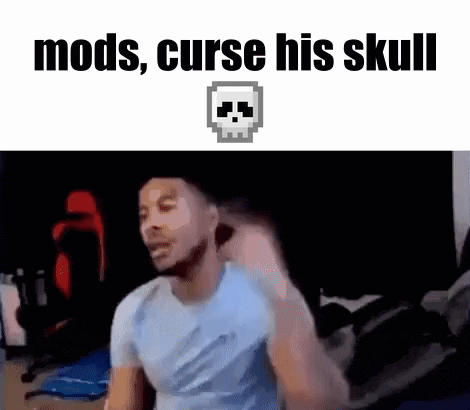 a man is sitting in front of a computer with a skull in the background and the words `` mods curse his skull '' .