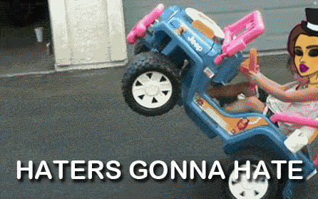 a cartoon of a girl riding a toy jeep with the words haters gonna hate below it