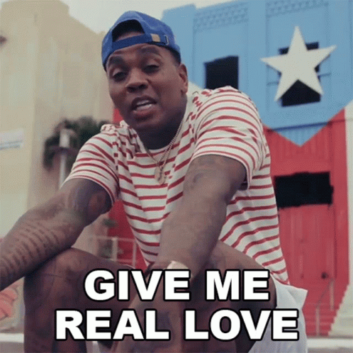 Give Me Real Love Kevin Gates GIF - Give Me Real Love Kevin Gates Puerto Rico Luv Song GIFs