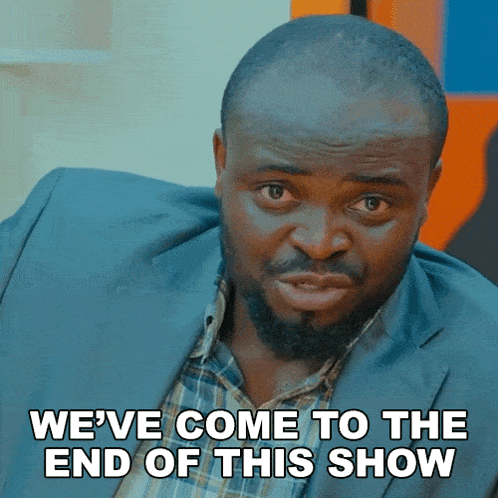 Weve Come To The End Of This Show Kbrown GIF - Weve Come To The End Of This Show Kbrown Kingsley GIFs