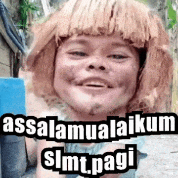 a person with a wig on their head is smiling and says assalamualaikum slmt pagi