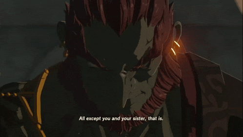 a video game character says all except you and your sister