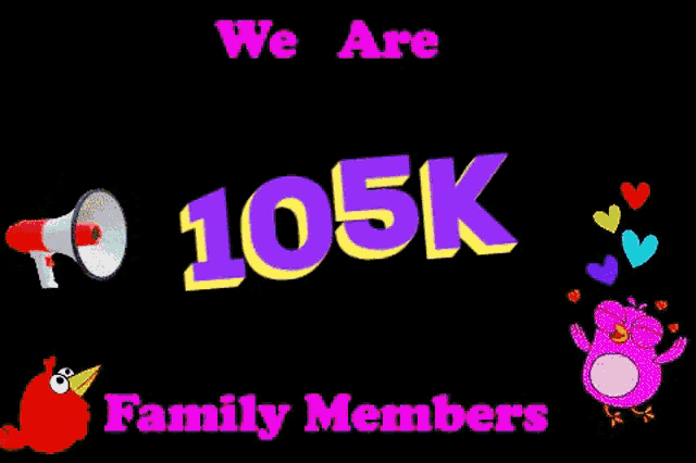 a sign that says ' we are 105k family members '