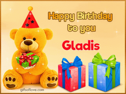 Happy Birthday Gladis GIF - Happy Birthday Gladis Gladis Name GIFs