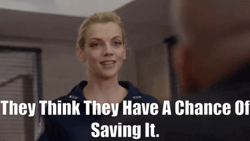 Chicago Fire Sylvie Brett GIF - Chicago Fire Sylvie Brett They Think They Have A Chance Of Saving It GIFs