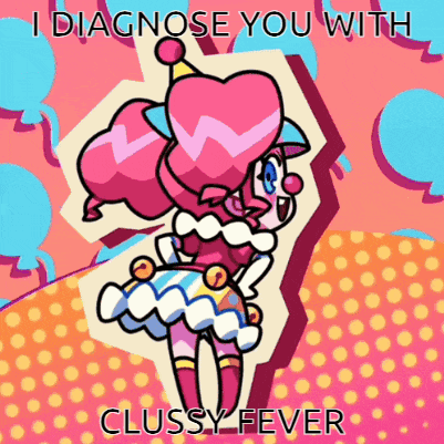 a cartoon of a clown with the words " i diagnose you with clussy fever " on the bottom