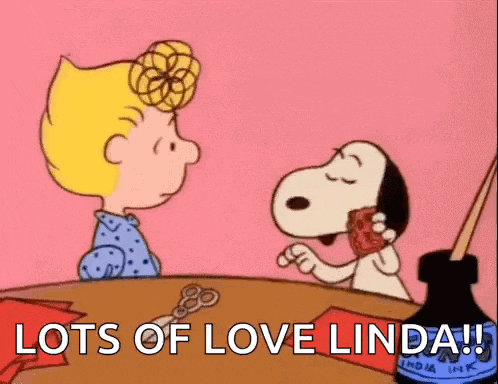 a cartoon of snoopy and lucy sitting at a table with the words `` lots of love linda '' written below them .