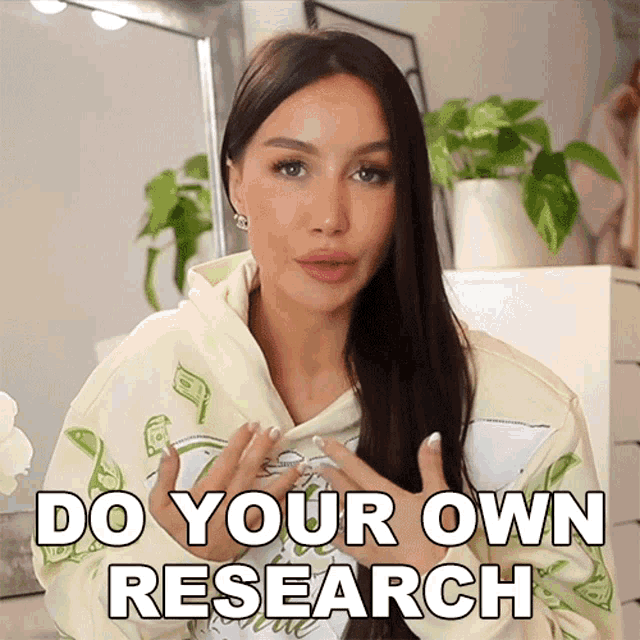 Do Your Own Research Lisa Alexandra GIF - Do Your Own Research Lisa Alexandra Coco Lili GIFs