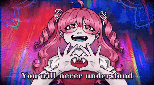 a girl with pink hair is making a heart with her hands and the words " you will never understand "