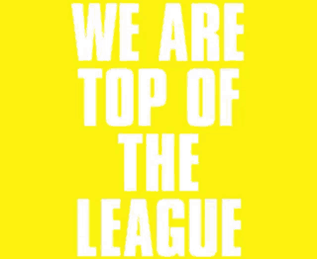 a blue background with the words we are top of the league