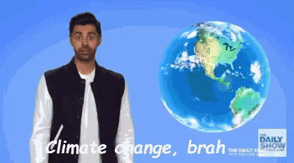 Hasan Minhaj Climate Change GIF - Hasan Minhaj Climate Change Rip Earth GIFs