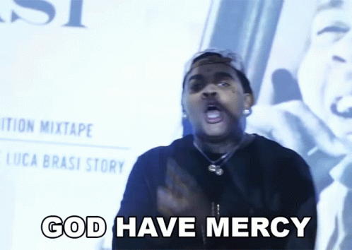 God Have Mercy Kevin Gates GIF - God Have Mercy Kevin Gates Luca Brasi2intro Song GIFs