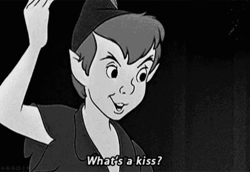 peter pan says what 's a kiss in a black and white photo