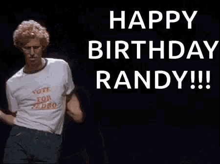 a man is dancing in front of a sign that says `` happy birthday randy !!! ''